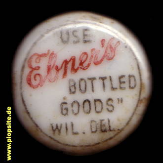 Bügelverschluss aus: Wilmington, DE, Use Ebner’s Bottled Goods,  US, unbekannt, USA