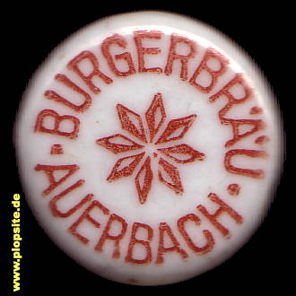 BŸügelverschluss aus: Bürgerbräu, Auerbach / Vogtl., Deutschland