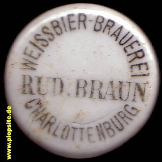 Bügelverschluss aus: Weißbierbrauerei Rudolf Braun, Charlottenburg, Deutschland