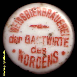 Bügelverschluss aus: Weißbierbrauerei der Gastwirte des Nordens eGmbH, Weißensee, Pankow, Deutschland