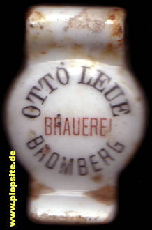 Picture of a ceramic Hutter stopper from: Dampfbierbrauerei Otto Leue, Bromberg, Bydgoszcz, Poland