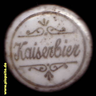 Bügelverschluss aus: Kaiserbrauerei, Wilhelm Kumpf, 