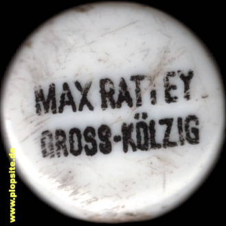 Picture of a ceramic Hutter stopper from: Brauerei Max Rattey, Groß Kölzig, Neiße-Malxetal-Groß Kölzig, Wjeliki Kólsk, Germany