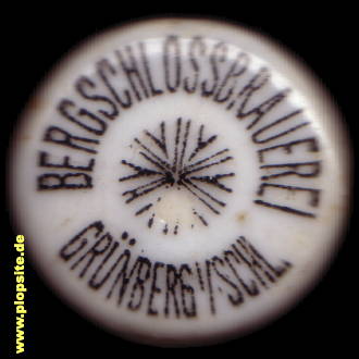 Bügelverschluss aus: Bergschloßbrauerei, Grünberg, Zielona Góra, Polen