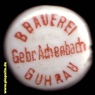 Bügelverschluss aus: Brauerei & Mälzerei Gebrüder Achenbach, Guhrau, Góra, Polen