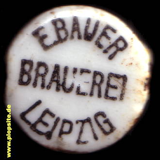 Bügelverschluss aus: Brauerei Ernst Bauer, Leipzig, Deutschland