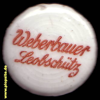 BŸÜgelverschluss aus: Brauerei A. Weberbauer GmbH, Leobschütz, Głubczyce, Hlubčice, Polen