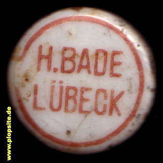 Picture of a ceramic Hutter stopper from: Braunbierbrauerei H. Bade, Lübeck, Germany