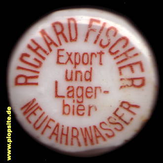 Bügelverschluss aus: Export & Lagerbierbrauerei Richard Fischer KG, Neufahrwasser - Danzig, Gdańsk Nowy Port, Polen