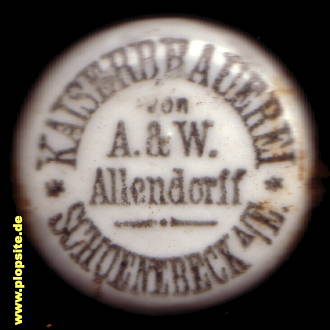 BŸügelverschluss aus: Kaiserbrauerei, A. & W. Allendorff, Schönebeck / Elbe, Deutschland