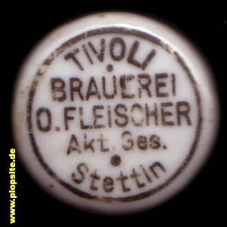 Bügelverschluss aus: Tivoli-Brauerei AG, O. Fleischer, Stettin, Szczecin, Polen