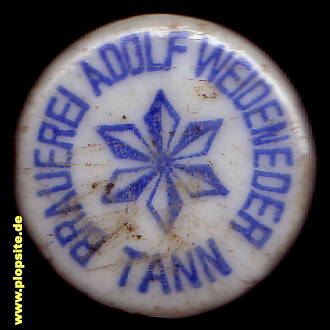 Bügelverschluss aus: Brauerei Adolf Weideneder, Tann / Ndb., Deutschland